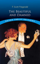 The Beautiful and Damned - F. Scott Fitzgerald
