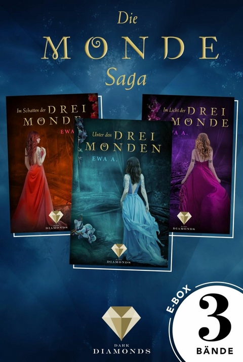 Alle drei »Monde«-Bände der elektrisierenden Bestseller-Reihe in einer E-Box (Die Monde-Saga) -  Ewa A.