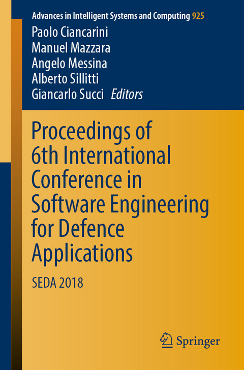Proceedings of 6th International Conference in Software Engineering for Defence Applications - 