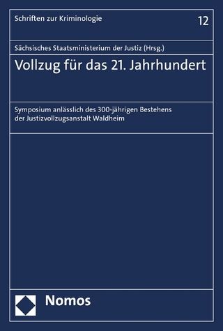 Vollzug für das 21. Jahrhundert