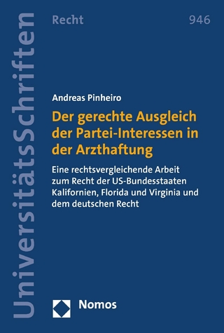 Der gerechte Ausgleich der Partei-Interessen in der Arzthaftung