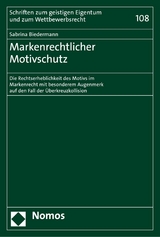 Markenrechtlicher Motivschutz - Sabrina Biedermann