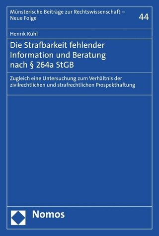 Die Strafbarkeit fehlender Information und Beratung nach § 264a StGB