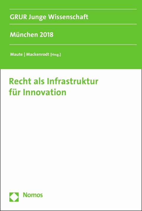 Recht als Infrastruktur f&uuml;r Innovation - 