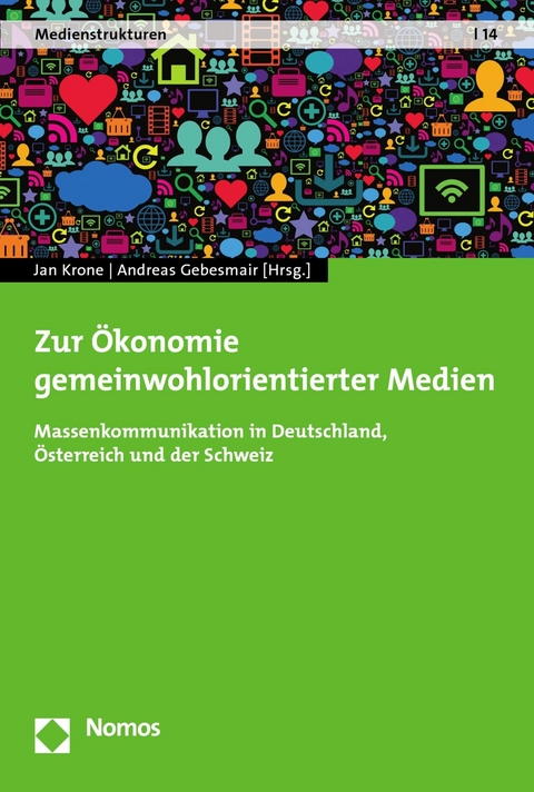 Zur &Ouml;konomie gemeinwohlorientierter Medien - 