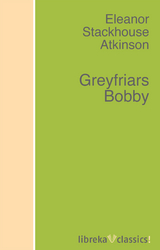 Greyfriars Bobby - Eleanor Atkinson