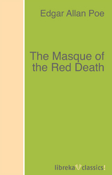 The Masque of the Red Death - Edgar Allan Poe