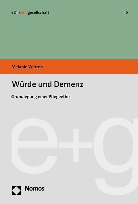 W&uuml;rde und Demenz - Melanie Werren