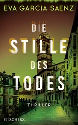 Die Stille des Todes - Eva Garc&iacute;a S&aacute;enz