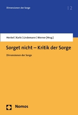 Sorget nicht - Kritik der Sorge - 