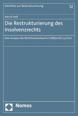 Die Restrukturierung des Insolvenzrechts - Henrik He&szlig;