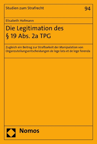 Die Legitimation des § 19 Abs. 2a TPG