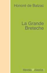 La Grande Breteche - Honor&eacute; de Balzac