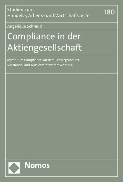 Compliance in der Aktiengesellschaft - Ang&eacute;lique Schraud