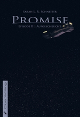 Promise - Sarah L. R. Schneiter
