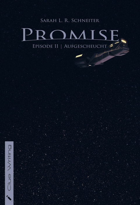 Promise - Sarah L. R. Schneiter