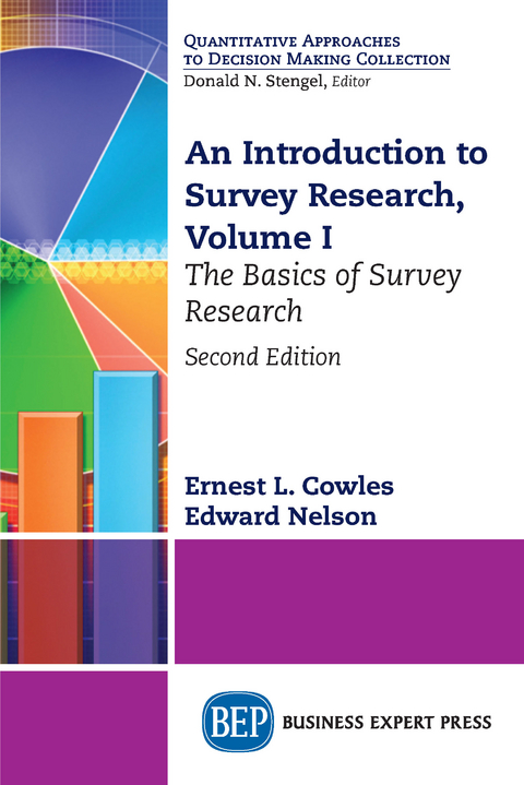 An Introduction to Survey Research, Volume I - Ernest L. Cowles, Edward Nelson