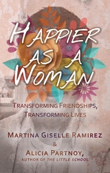 Happier as a Woman -  Alicia Partnoy,  Martina  Giselle Ramirez
