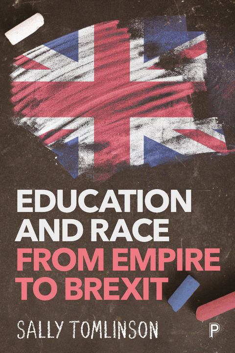 Education and Race from Empire to Brexit - Sally Tomlinson