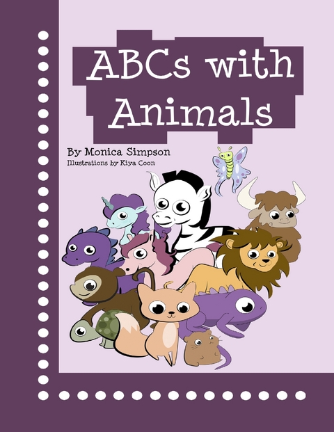 Abcs With Animals -  Kiya Coon,  Monica Simpson