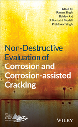 Non-Destructive Evaluation of Corrosion and Corrosion-assisted Cracking - 