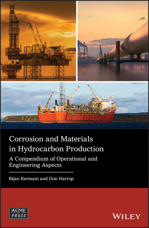 Corrosion and Materials in Hydrocarbon Production - Bijan Kermani, Don Harrop
