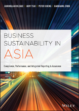 Business Sustainability in Asia - Zabihollah Rezaee, Judy Tsui, Peter Cheng, Gaoguang Zhou