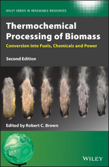 Thermochemical Processing of Biomass - 