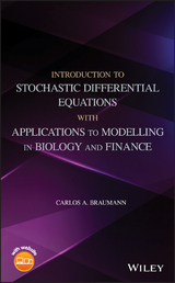 Introduction to Stochastic Differential Equations with Applications to Modelling in Biology and Finance - Carlos A. Braumann