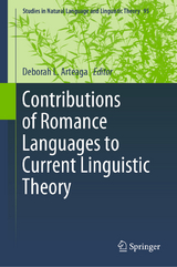 Contributions of Romance Languages to Current Linguistic Theory - 