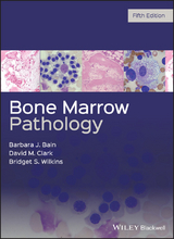 Bone Marrow Pathology - Barbara J. Bain, David M. Clark, Bridget S. Wilkins
