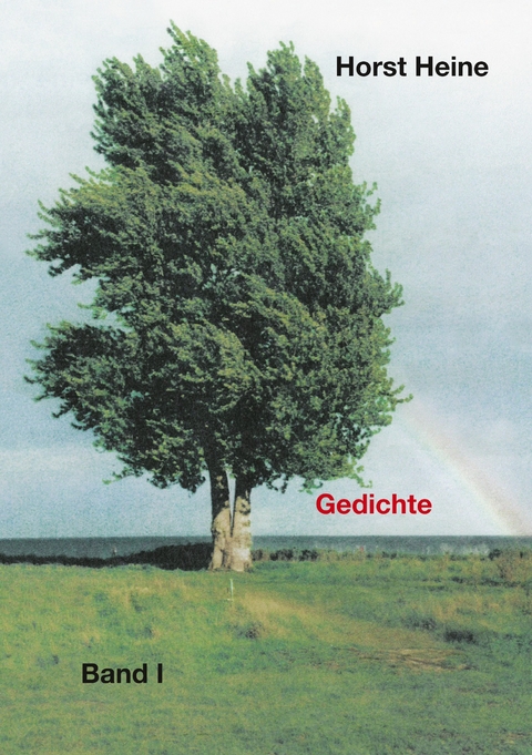 Gedichte - Horst Heine