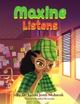 Maxine Listens - Lynda Jones-Mubarak