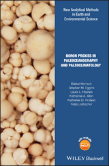 Boron Proxies in Paleoceanography and Paleoclimatology - B&auml;rbel H&ouml;nisch, Stephen M. Eggins, Laura L. Haynes, Katherine A. Allen, Katherine D. Holland, Katja Lorbacher