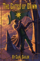 The Gates of Dawn - Carl Sailor