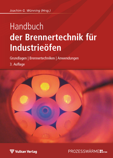 Handbuch der Brennertechnik f&uuml;r Industrie&ouml;fen - 