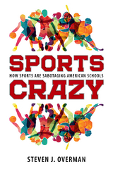Sports Crazy - Steven J. Overman