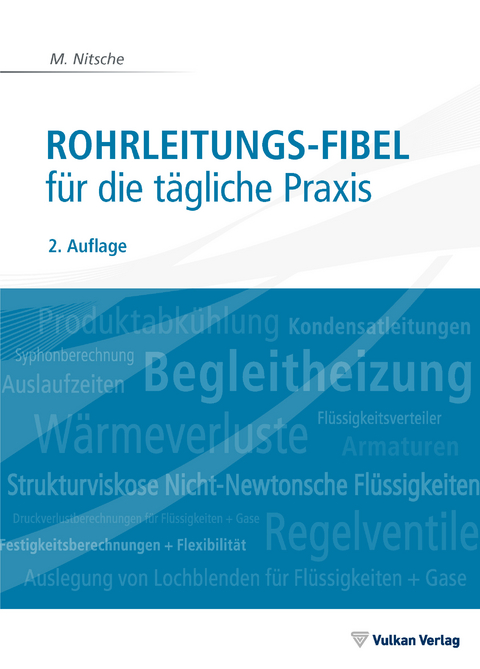 Rohrleitungs-Fibel - M. Nitsche