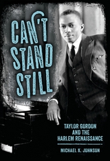 Can&rsquo;t Stand Still - Michael K. Johnson