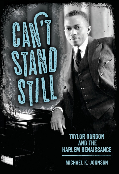 Can&rsquo;t Stand Still - Michael K. Johnson
