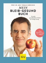 Mein-bleib-gesund-Buch - Prof. Dr. med. Thomas Kurscheid