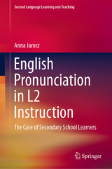 English Pronunciation in L2 Instruction - Anna Jarosz