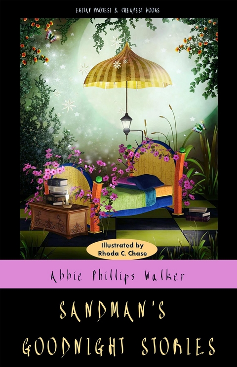 Sandman's Goodnight Stories - Abbie Phillips Walker, Rhoda C. Chase