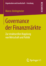 Governance der Finanzm&auml;rkte - Marco J&ouml;stingmeier