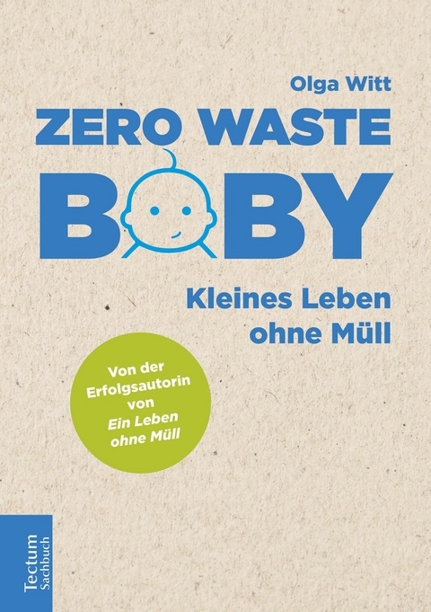 Zero Waste Baby - Olga Witt