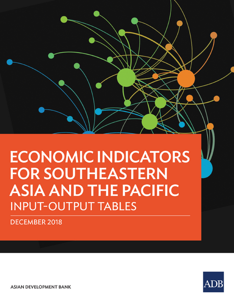 Economic Indicators for Southeastern Asia and the Pacific