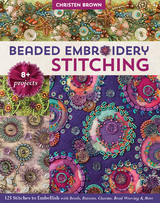 Beaded Embroidery Stitching -  Christen Brown