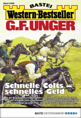 G. F. Unger Western-Bestseller 2406 - G. F. Unger