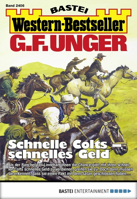G. F. Unger Western-Bestseller 2406 - G. F. Unger