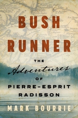 Bush Runner - Mark Bourrie